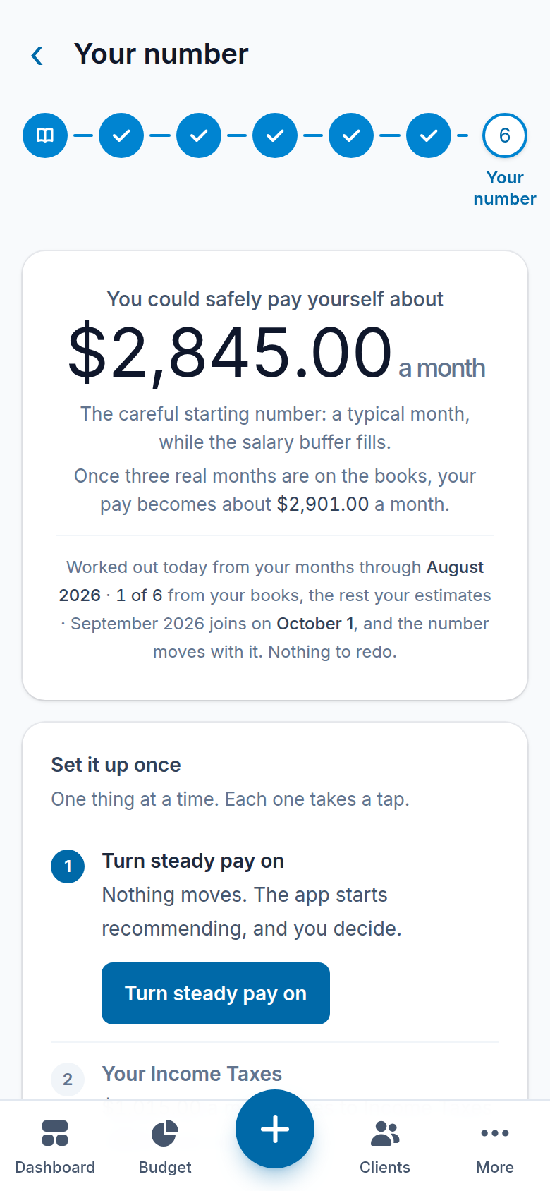 The steady pay page on a phone: the amount you could safely pay yourself each month, worked out from your own months